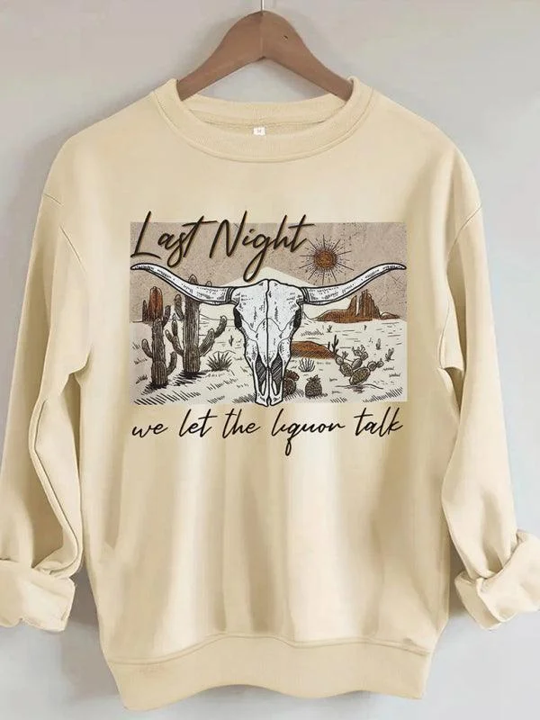 Last Night Women Sweatshirt